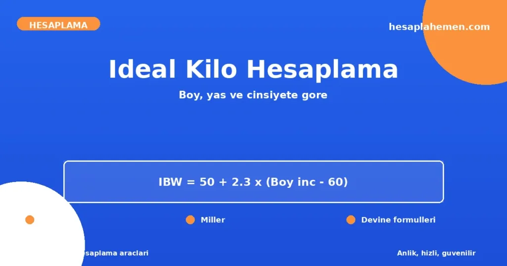 İdeal Kilo Hesaplama