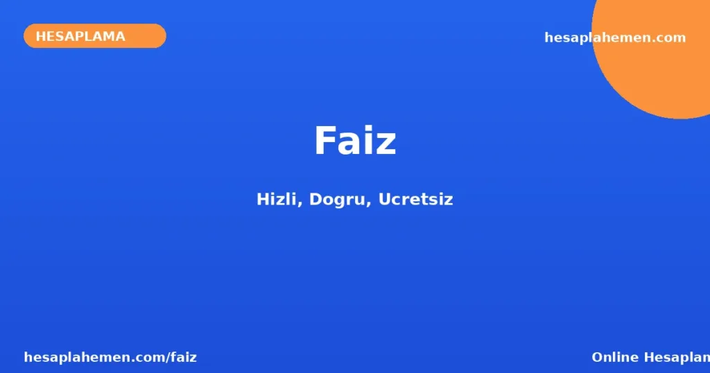 Faiz Hesaplama