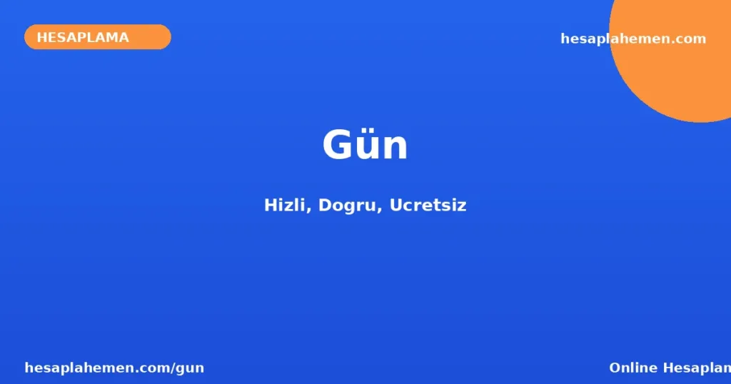 Gün Hesaplama