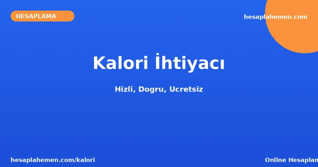 Kalori İhtiyacı