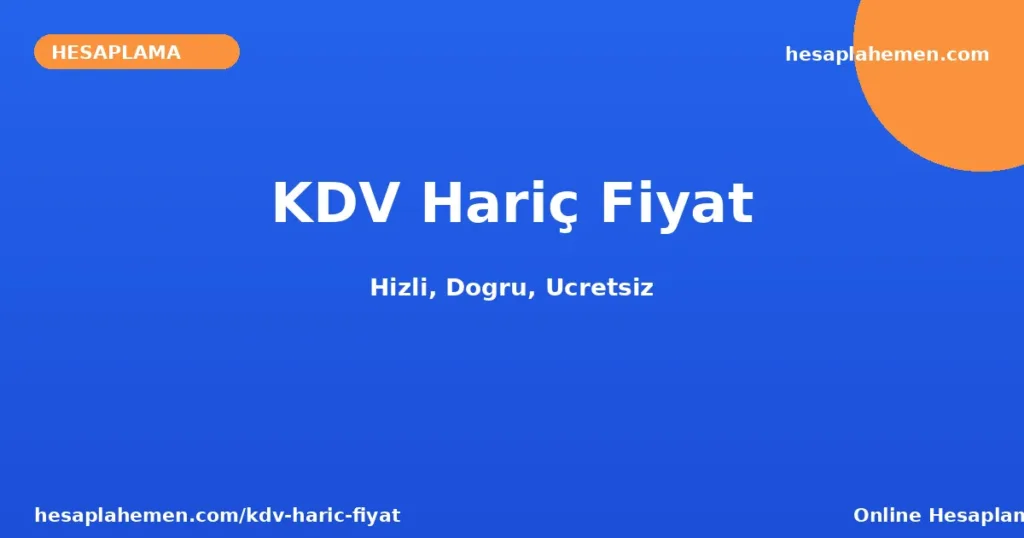 KDV Hariç Fiyat