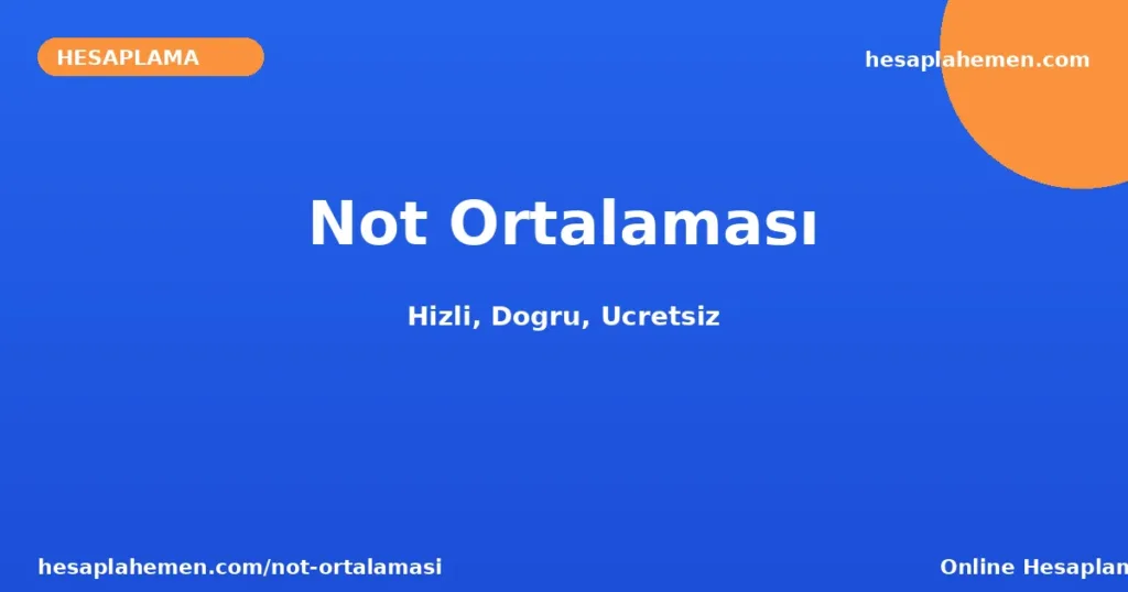 Not Ortalaması Hesaplama