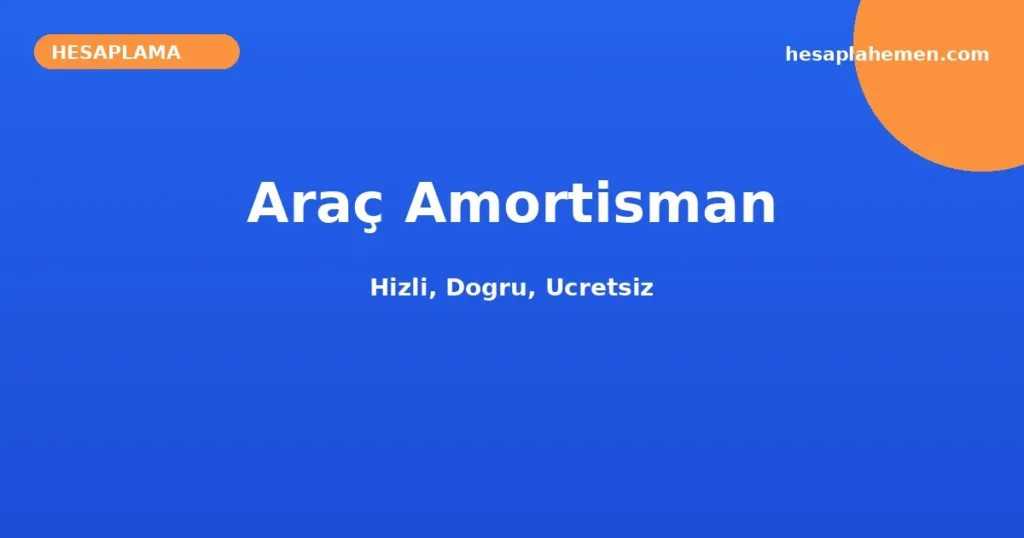 Araç Amortisman