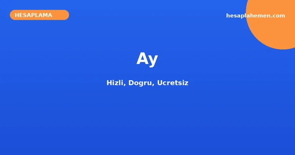 Ay Hesaplama